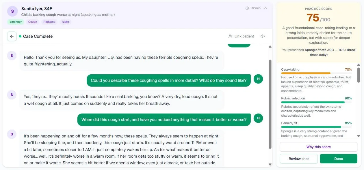 Screenshot of a finished case: the conversation on the left and, on the right, a Practice score of 75 out of 100 with Case-taking 70%, Rubric selection 90% and Remedy fit 85%, above the Why this score, Review chat and Done buttons